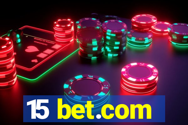 15 bet.com